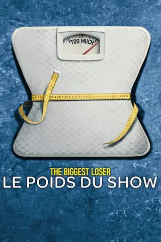 The Biggest Loser : Le poids du show
