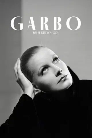 Garbo: Where Did You Go?