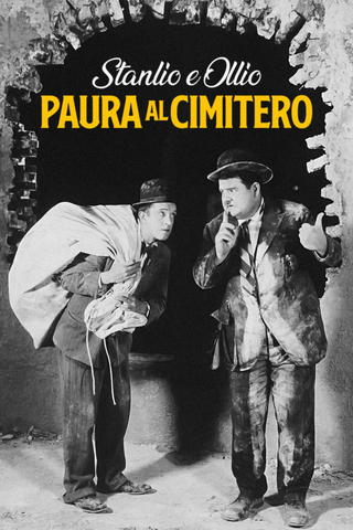 Stanlio e Ollio - Paura al cimitero