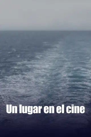 Un Lugar En El Cine