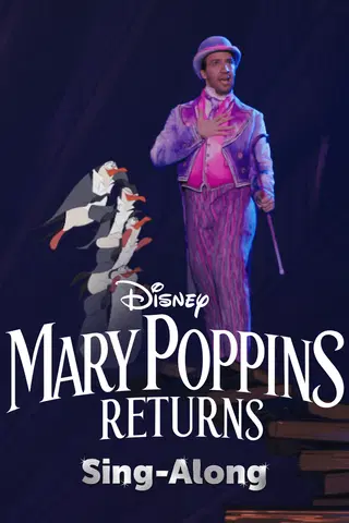 Mary Poppins Returns Sing-Along