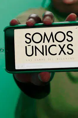 Somos unicxs: las caras de Bullying