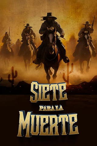 Siete para la muerte