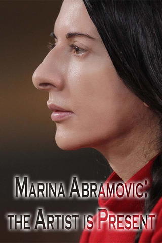 Marina Abramovic - The Artist Is Present