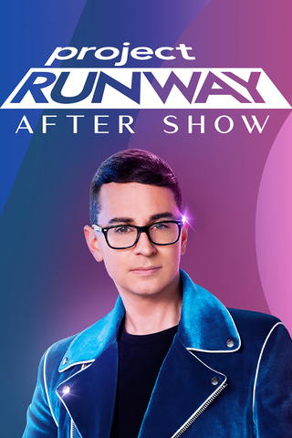 Project Runway: After Show