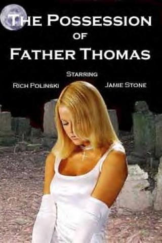 The Possession of Father Thomas