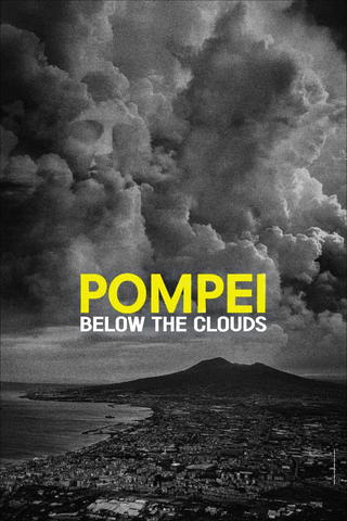 Pompeji: Unter den Wolken