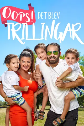 Oops det blev trillingar