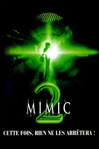 Mimic 2 : Le Retour !