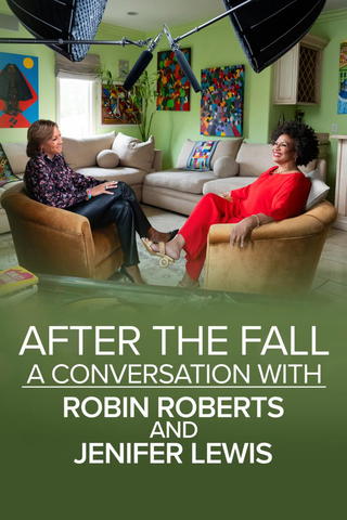 After the Fall: A Conversation with Robin Roberts and Jenifer Lewis