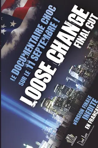 Loose Change: Final Cut