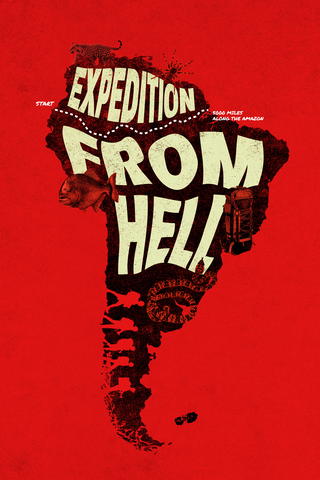Expedition From Hell: The Lost Tapes