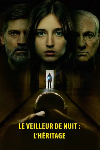 Le Veilleur de nuit : l'héritage