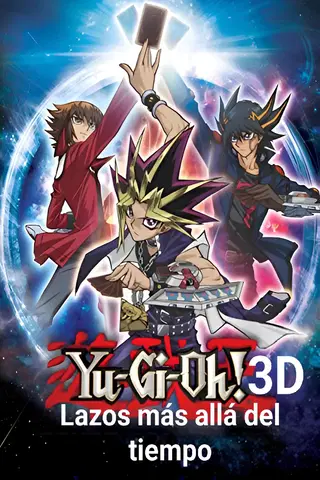 Yu-Gi-Oh! 3D: Lazos más allá del tiempo