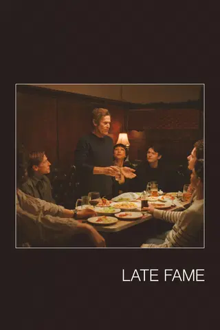 Late Fame