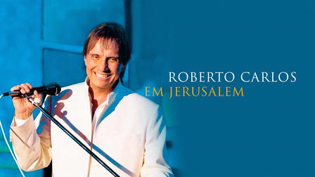 Roberto Carlos em Jerusalém