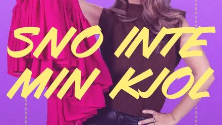 Sno inte min kjol