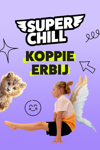 Super Chill: Koppie Erbij