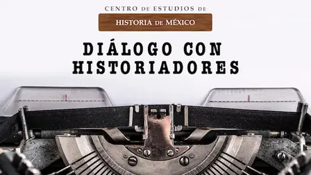 Diálogo con historiadores