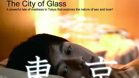 Tokyo: The City of Glass