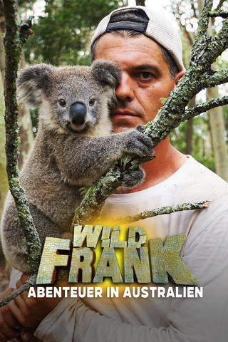 Wild Frank - Abenteuer in Australien