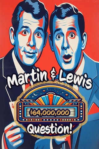 Martin and Lewis Comedy Hour - The 64 Million Question