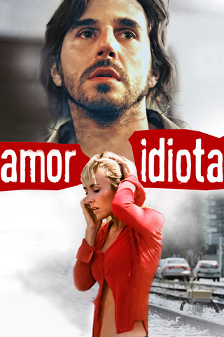 Idiot Love