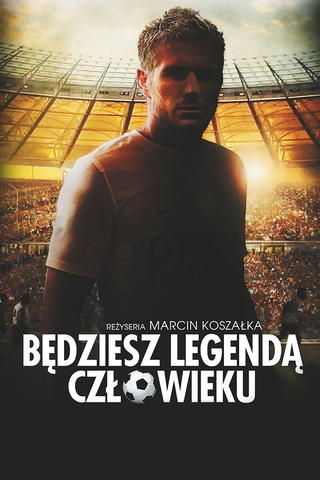 You're Gonna Be a Legend, Man