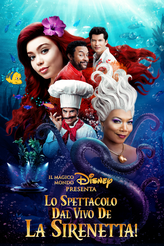 Il magico mondo Disney presenta lo spettacolo dal vivo de La sirenetta