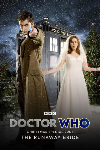 Doctor Who: Special: Christmas 2006: The Runaway Bride