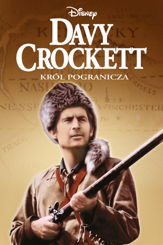 Davy Crockett, król pogranicza