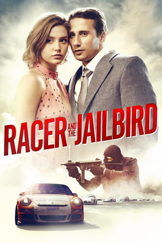 Racer and the Jailbird