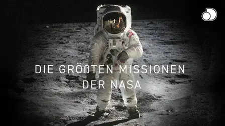 Die größten Missionen der NASA