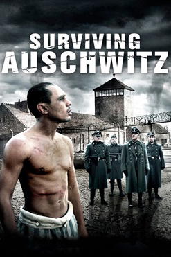 Surviving Auschwitz