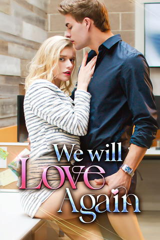 We Will Love Again