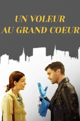 Le Voleur au grand cœur