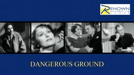 Dangerous Ground