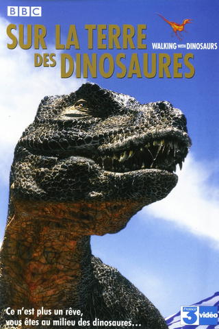 Sur la terre des dinosaures