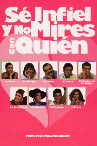 Sé infiel y no mires con quién