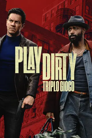 Play Dirty - Triplo gioco