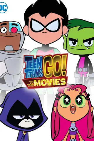 Teen Titans GO! to the Movies