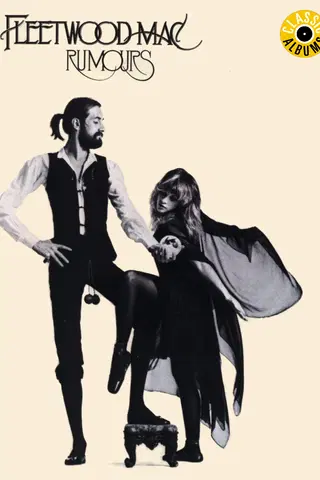 Fleetwood Mac - Rumours (Classic Album)