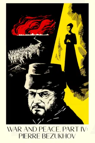 Guerra y paz, Parte IV: Pierre Bezukhov