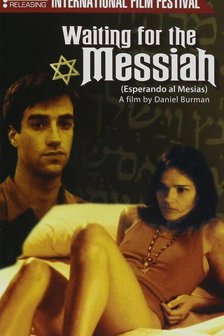 Waiting for the Messiah