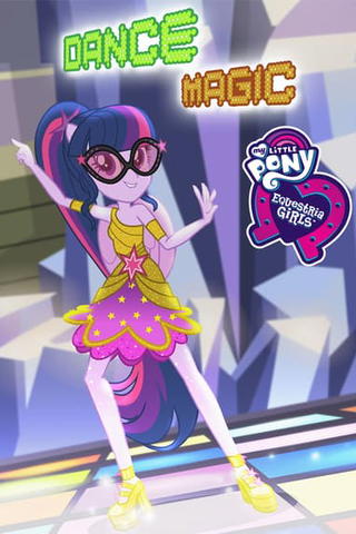 My Little Pony: Equestria Girls - Dance Magic