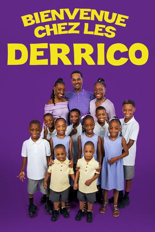 Les Derrico : une famille hors normes