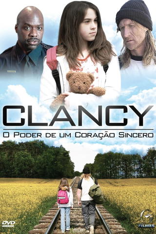 Clancy - O Poder de Um Coração Sincero