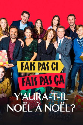 Fais pas ci, fais pas ça : Y aura-t-il Noël à Noël ?