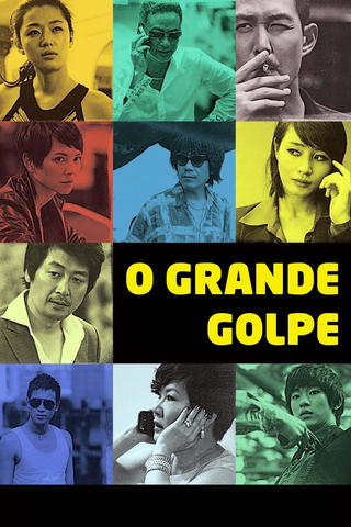O Grande Golpe