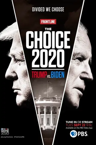 The Choice 2020: Trump vs. Biden